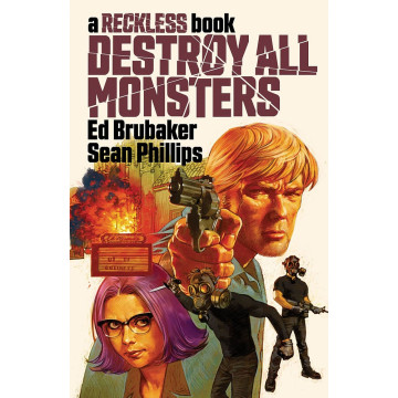 DESTROY ALL MONSTERS HC A RECKLESS BOOK