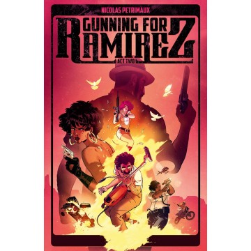 GUNNING FOR RAMIREZ TP VOL 02