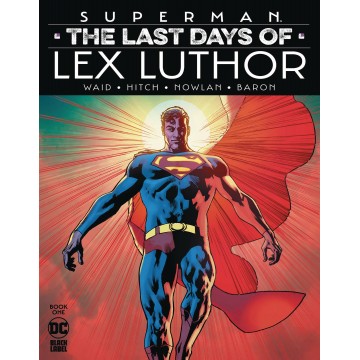 SUPERMAN THE LAST DAYS OF...