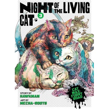 NIGHT OF LIVING CAT GN VOL 03