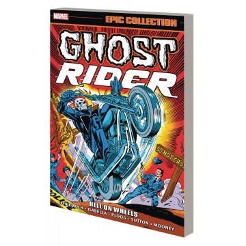 GHOST RIDER EPIC COLLECTION...