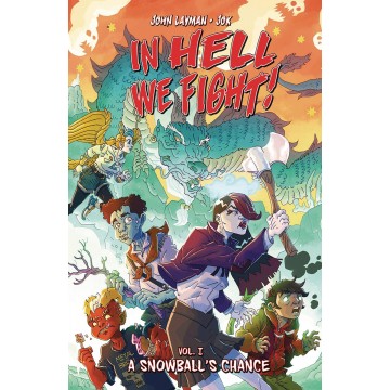 IN HELL WE FIGHT TP VOL 01