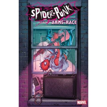 SPIDER-PUNK ARMS RACE 1...