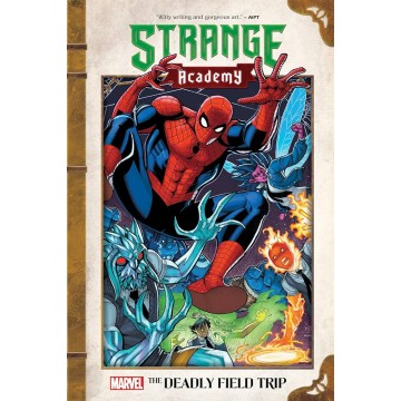 STRANGE ACADEMY THE DEADLY...
