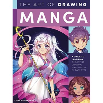 The Art of Drawing Manga: A...