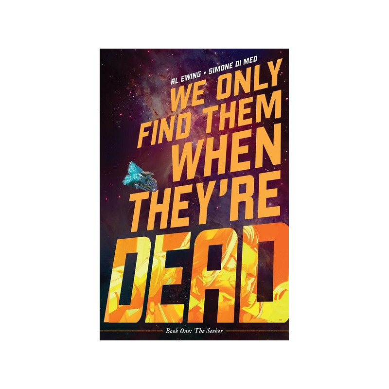 WE ONLY FIND THEM WHEN THEY ARE DEAD TP VOL 01 DISCOVER NOW